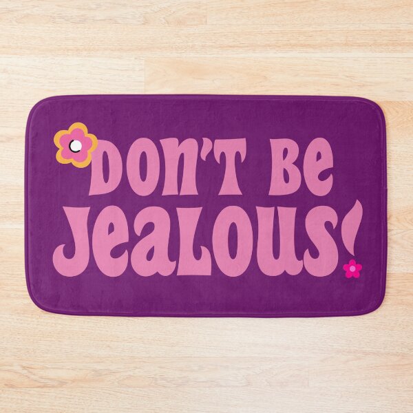 Item preview, Don't Be Jealous! designed and sold by cordeiroae.