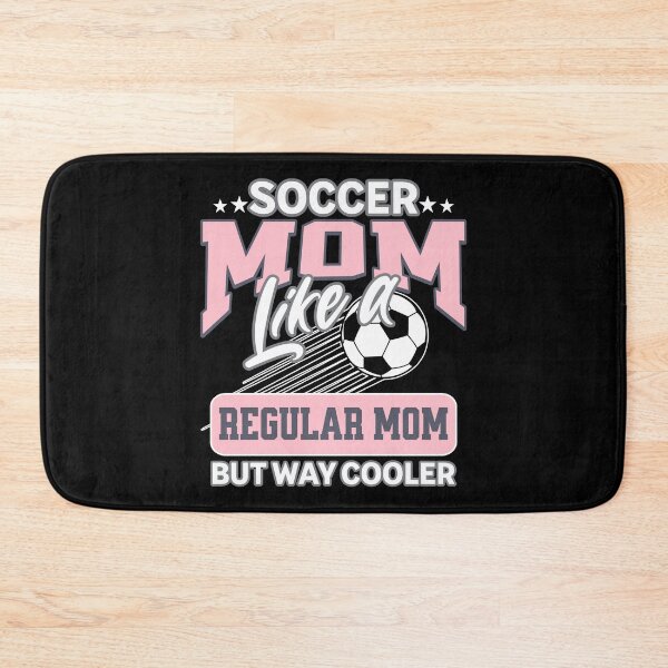 Item preview, Soccer Mom Like A Regular Mom But Way Cooler designed and sold by tw2us.