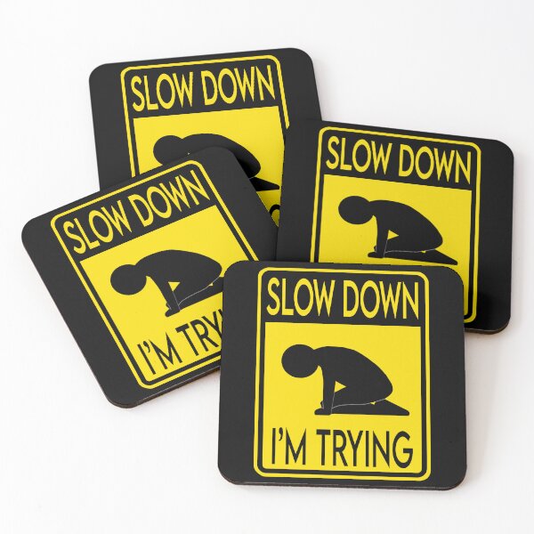 Item preview, Slow Down I'm Trying Sign designed and sold by KMH-Artwork.
