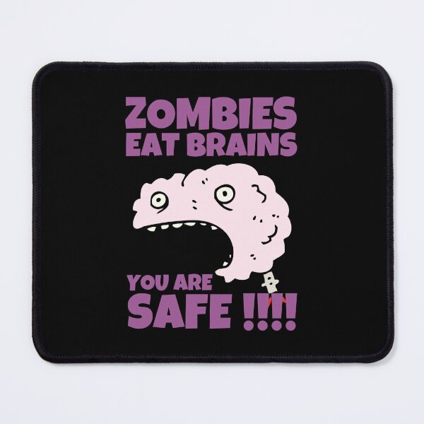 Item preview, Zombies Eat Brains You Are Safe designed and sold by ricricswert.