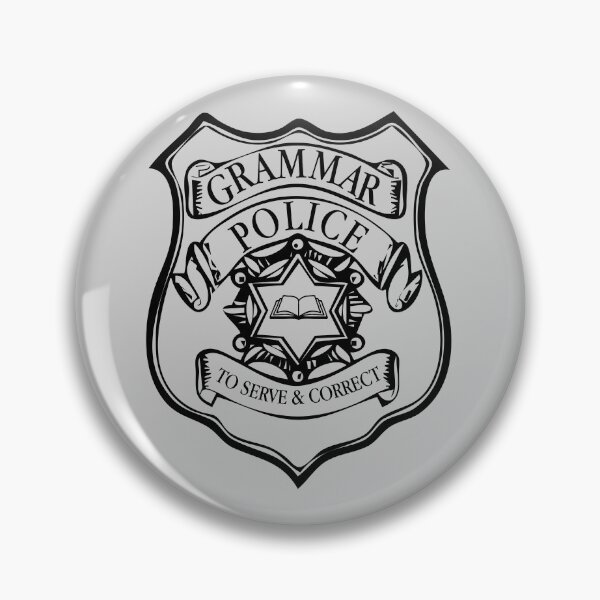 Item preview, Grammar Police.  To Serve & Correct designed and sold by zarshirts.