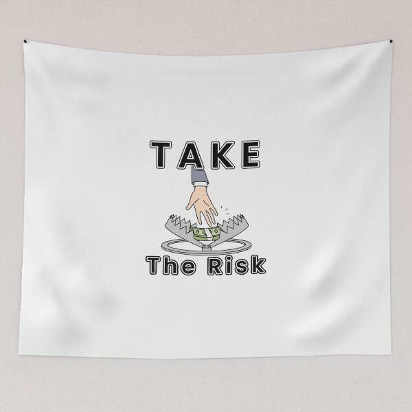 Item preview, Take The Risk designed and sold by GraphicWaveP.