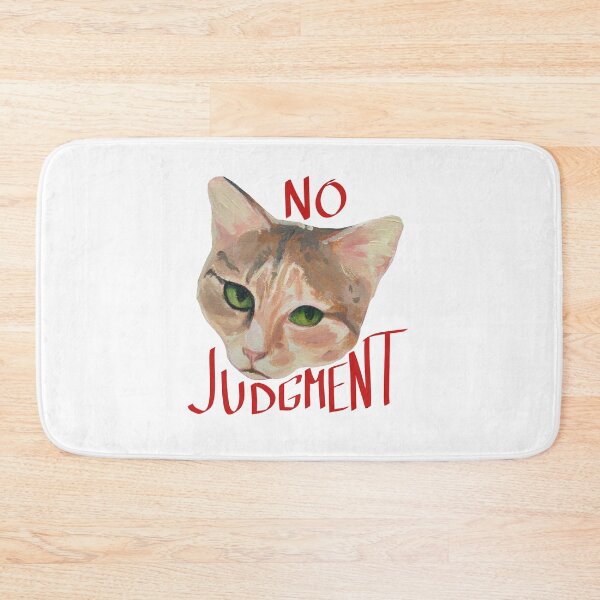 Item preview, Judgmental cat, but no judgement  designed and sold by NessTheArtist.