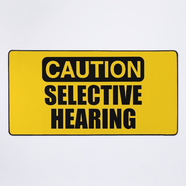 Item preview, CAUTION SELECTIVE HEARING designed and sold by zarshirts.