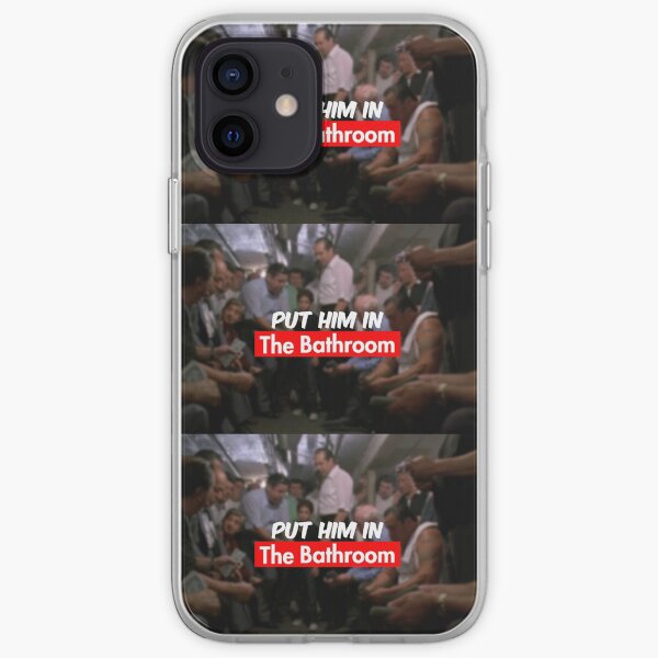 put him in the bathroom iPhone Soft Case