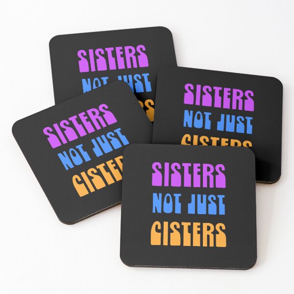 Item preview, Sisters not just cisters designed and sold by BritySpear.