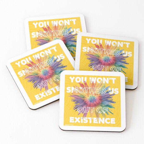 Item preview, You Won't Smother Us Out Of Existence designed and sold by AuntyJess.