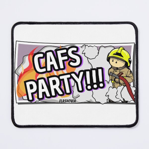 Item preview, CAFS PARTY!!! designed and sold by Flashover.