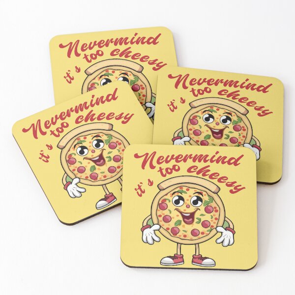 Item preview, Nevermind It's Too Cheesy Gifts for Boy Kid Girl Pizza Lover -  designed and sold by PurpleLoveStore.