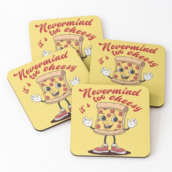 Item preview, Nevermind It's Too Cheesy Gifts for Boy Kid Girl Pizza Lover -  designed and sold by PurpleLoveStore.