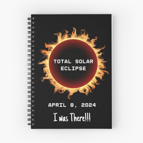 Item preview, Total Solar Eclipse 2024 Totality April 8 2024 I was there Memorabilia, Blazing glowing sun Outline designed and sold by moproconcepts.