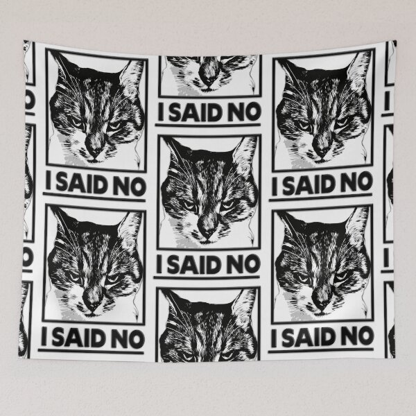 Item preview, I said No designed and sold by catninja86.