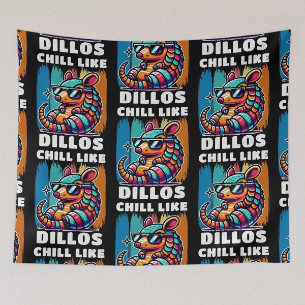 Item preview, Chill Like Dillos Cool Armadillo designed and sold by Odetee.