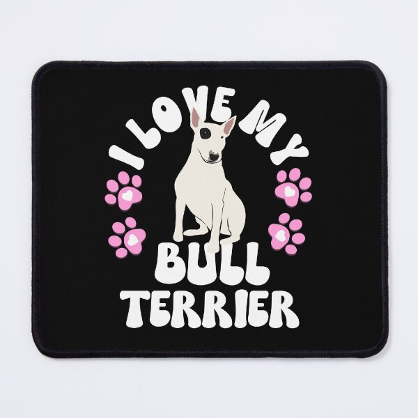 Item preview, I Love My Bull Terrier designed and sold by TheAnimalZ00.