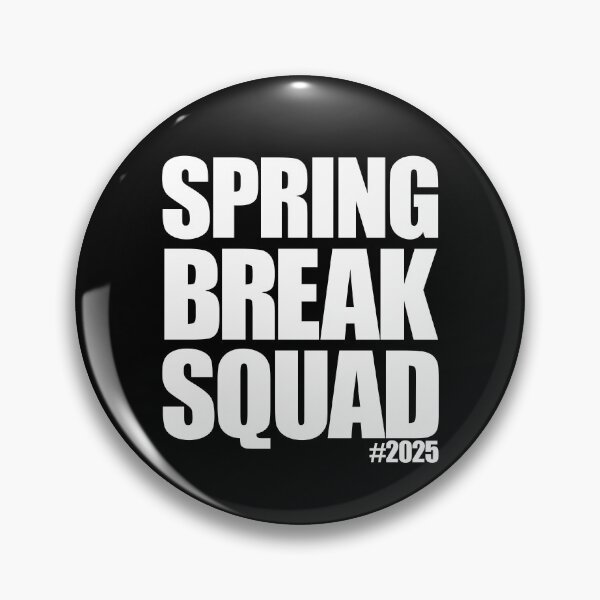 Item preview, Spring Break Squad #2025 Spring Break 2025 Gear designed and sold by DynamicDesign.