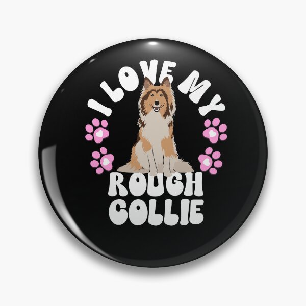 Item preview, I Love My Rough Collie designed and sold by TheAnimalZ00.