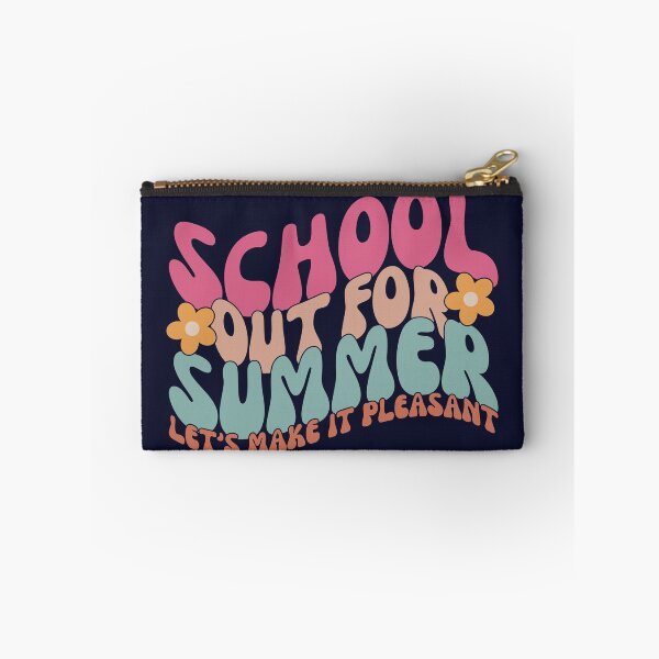 Item preview, School Out For Summer Let's Make it Pleasant designed and sold by PaintedPixels01.