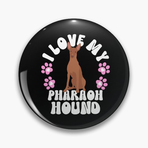Item preview, I Love My Pharaoh Hound designed and sold by TheAnimalZ00.