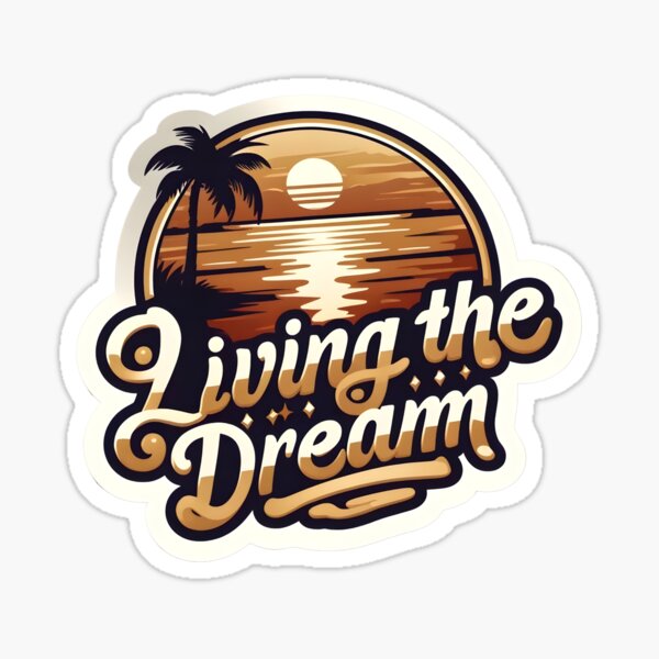 Item preview, Living the dream designed and sold by GestaltTees.