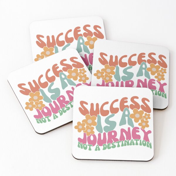 Item preview, Success Is A Journey Not A Destination designed and sold by PaintedPixels01.