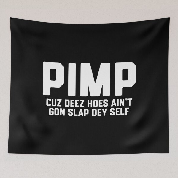 Item preview, Pimp designed and sold by DIRTYDUNNZ.