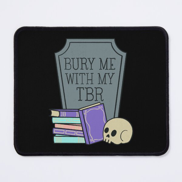 Item preview, Bury Me With My TBR designed and sold by DesignsByAND.