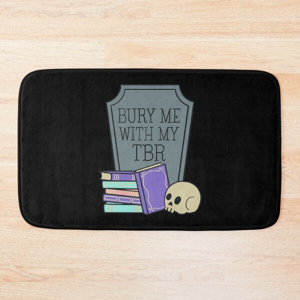 Item preview, Bury Me With My TBR designed and sold by DesignsByAND.