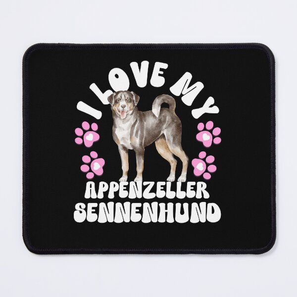 Item preview, I Love My Appenzeller Sennenhund designed and sold by TheAnimalZ00.