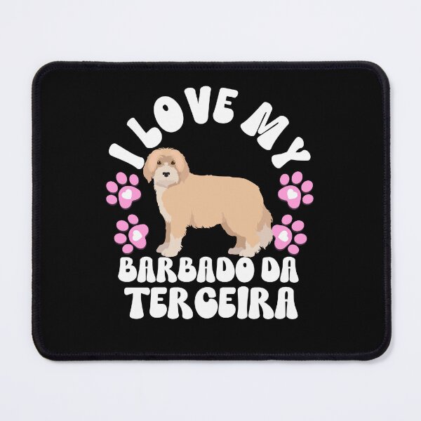 Item preview, I Love My Barbado Da Terceira designed and sold by TheAnimalZ00.