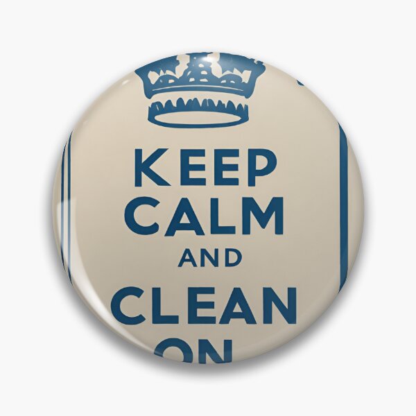 Item preview, Keep Calm And Clean On designed and sold by OptimaShirts.