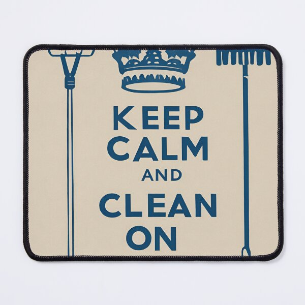 Item preview, Keep Calm And Clean On designed and sold by OptimaShirts.