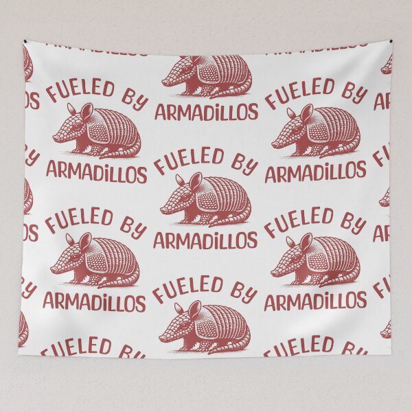Item preview, Fueled By Armadillos designed and sold by Odetee.