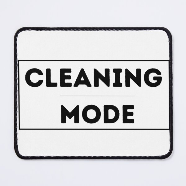 Item preview, Cleaning Mode designed and sold by OptimaShirts.