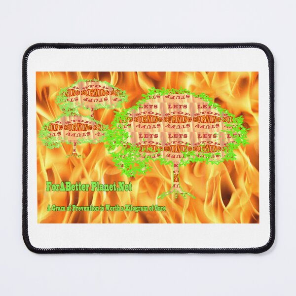 Item preview, Lets Stop Burning Stuff Trees  designed and sold by 4ABetterPlanet.
