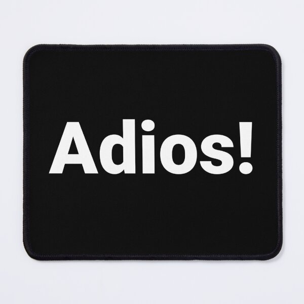 Item preview, Adios! designed and sold by Text-based T-Shirts and Gifts.