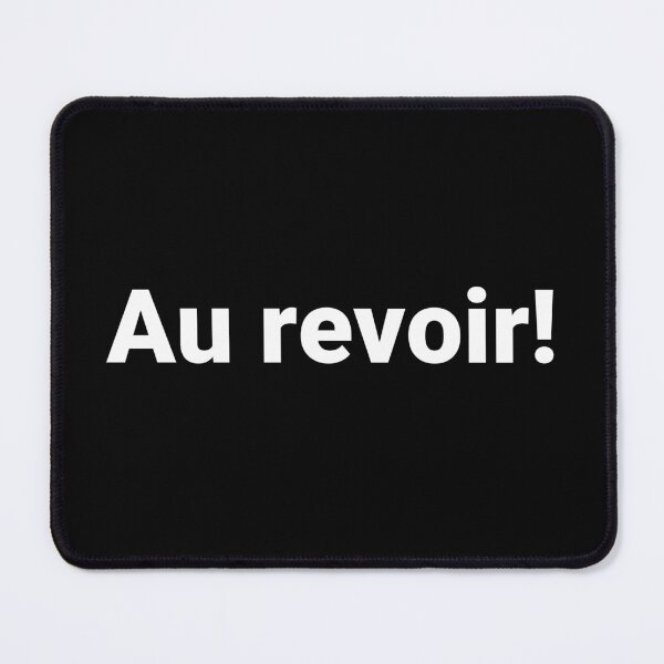 Item preview, Au revoir! designed and sold by Text-based T-Shirts and Gifts.