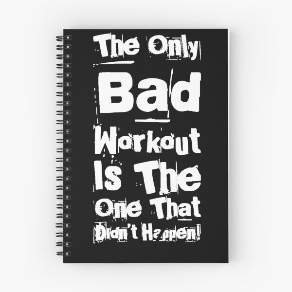 Item preview, The only bad workout is one that didn’t happen! designed and sold by Albert Faldet.