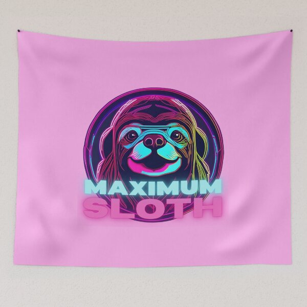 Item preview, Maximum Sloth designed and sold by pUNKnown.