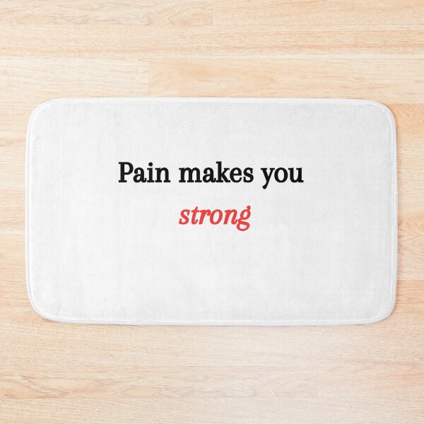 Item preview, pain makes you strong designed and sold by adrian62.