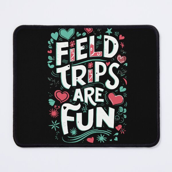 Item preview, Field Trips Are Fun designed and sold by PeelZinc.