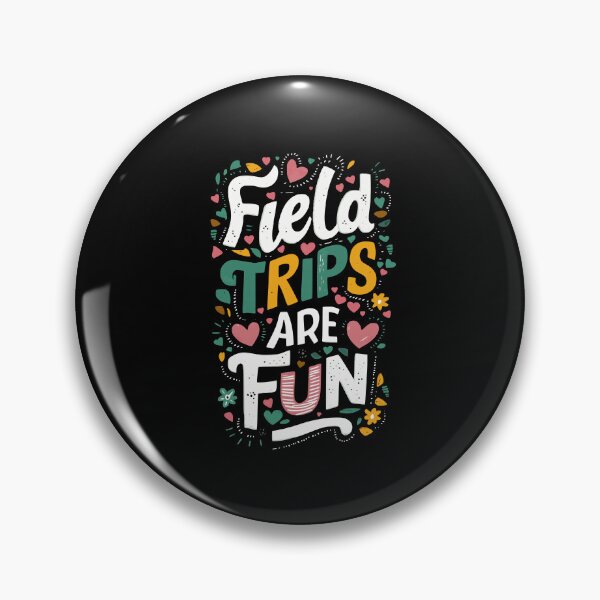 Item preview, Field Trips Are Fun designed and sold by PeelZinc.