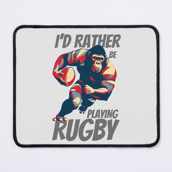 Item preview, I'd Rather Be Playing Rugby Strong Rugby Gorilla designed and sold by TrueArtsStore.
