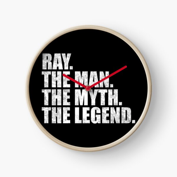 Item preview, Ray Name Ray The Man The Myth The legend designed and sold by Teelogic.