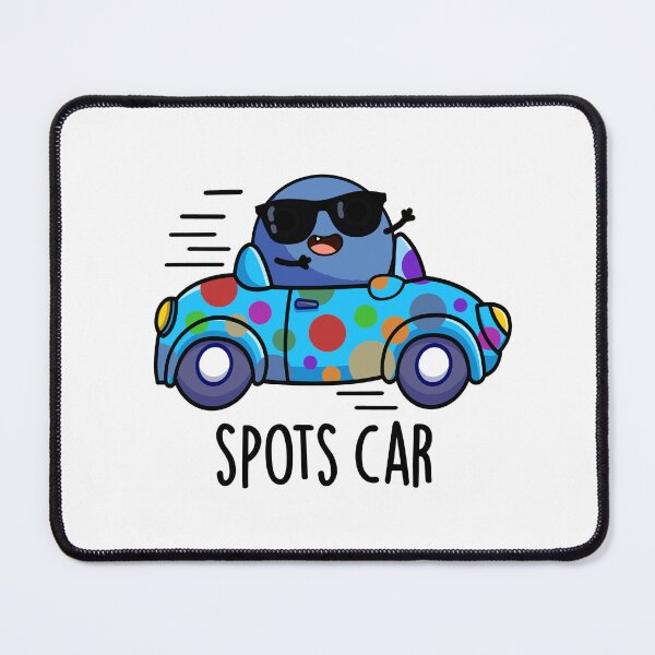 Item preview, Spots Car Funny Sports Car Pun designed and sold by punnybone.
