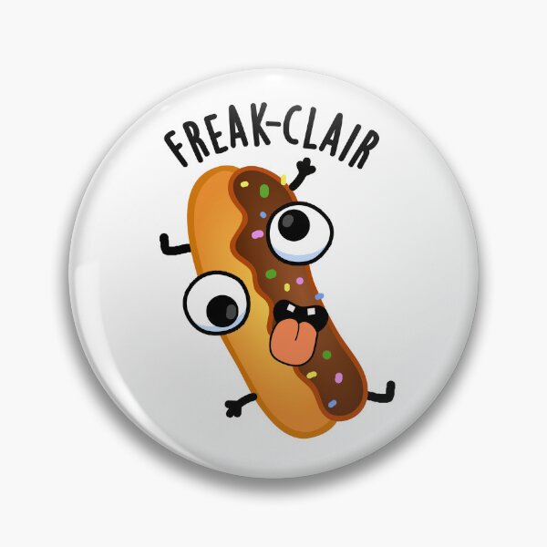 Item preview, Freak-clair Funny Eclair Pun designed and sold by punnybone.