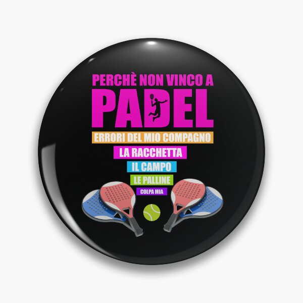 Item preview, PERCHÈ NON VINCO A PADEL: Le scuse di un giocatore frustrato designed and sold by pkk72.
