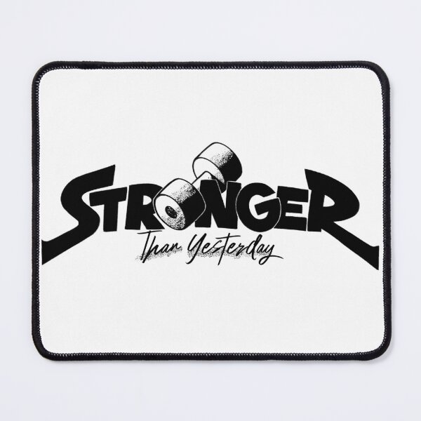 Item preview, Stronger than yesterday designed and sold by StayAnokh.