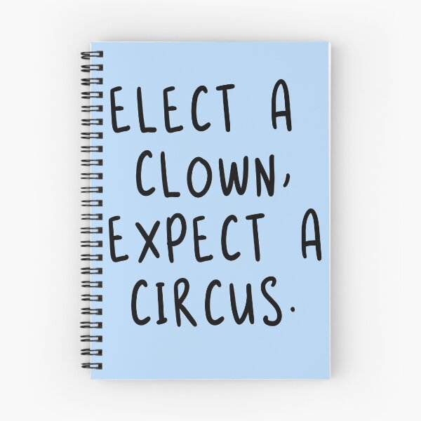 Item preview, ELECT A CLOWN, EXPECT A CIRCUS designed and sold by LoveAndDefiance.