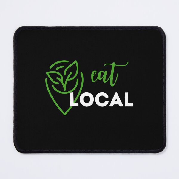 Item preview, Eat local designed and sold by alczar.