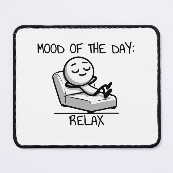 Item preview, Mood of The Day: Relax - Stickman Crew #14 designed and sold by TheRumblingNerd.